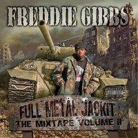 Purchase Freddie Gibbs - Full Metal Jackit (Volume 2)