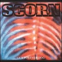 Purchase Scorn - Lick Forever Dog (EP)