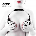 Buy Fire - Thrill Me Mp3 Download