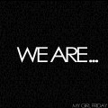 Buy My Girl Friday - We Are... Mp3 Download