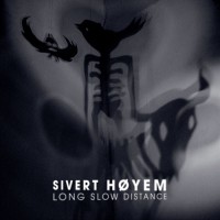 Purchase Sivert Høyem - Long Slow Distance
