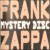 Buy Frank Zappa - Mystery Disc Mp3 Download