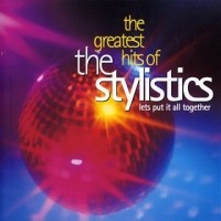Purchase The Stylistics - Greatest Hits