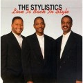 Buy The Stylistics - Love Is Back In Style Mp3 Download