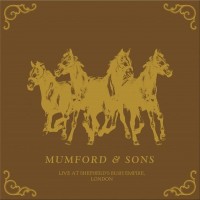 Purchase Mumford & Sons - Live From Shepherd's Bush Empire, London