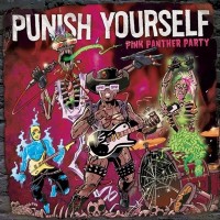 Purchase Punish Yourself - Pink Panther Party