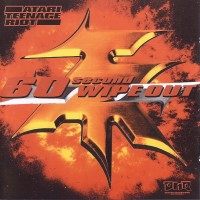 Purchase Atari Teenage Riot - 60 Second Wipe Out