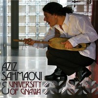 Purchase Aziz Sahmaoui - University Of Gnawa