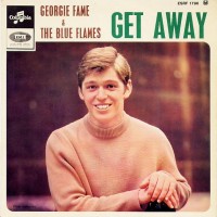 Purchase Georgie Fame & The Blue Flames - Get Away With Georgie Fame