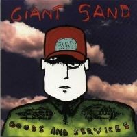 Purchase Giant Sand - Goods And Services