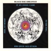 Purchase Black Oak Arkansas - If An Angel Came To See You (Vinyl)
