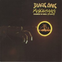 Purchase Black Oak Arkansas - Raunch & Roll (Vinyl)