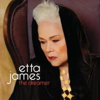Purchase Etta James - The Dreamer