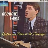 Purchase Georgie Fame - Rhythm and Blues at the Flamingo