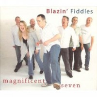 Purchase Blazin' Fiddles - Magnificent Seven
