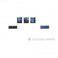 Buy BT - This Binary Universe Mp3 Download