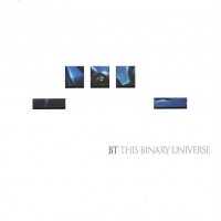 Purchase BT - This Binary Universe
