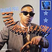 Purchase Frankie Paul - Every Nigger Is A Star