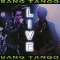 Purchase Bang Tango - Live