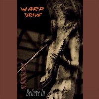 Purchase Warp Drive - Something To Believe In