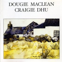 Purchase Dougie MacLean - Craigie Dhu