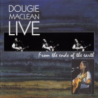 Purchase Dougie MacLean - Live From The Ends Of The Earth