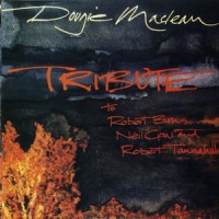 Purchase Dougie MacLean - Tribute To Robert Burns, Neil Gow And Robert Tannahill