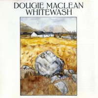 Purchase Dougie MacLean - Whitewash