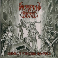 Purchase Sacrificial Blood - Unholy Fucking Hatred
