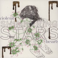 Purchase Shimmering Stars - Violent Hearts