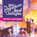 Buy The Pasadena Roof Orchestra - Rhythm Is Our Business Mp3 Download