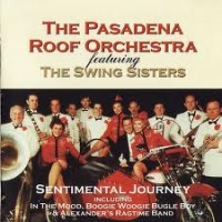Purchase The Pasadena Roof Orchestra & The Swing Sisters - The Pasadena Roof Orchestra & The Swing Sisters