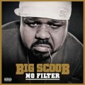 Buy Big Scoob - No Filter (EP) Mp3 Download