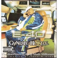 Purchase E-40 - Charlie Hustle: The Blueprint Of A Self-Made Millionaire