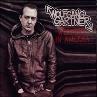 Purchase Wolfgang Gartner - Weekend In America