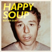 Purchase Baxter Dury - Happy Soup