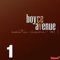 Purchase Boyce Avenue - Acoustic Sessions Vol. 1