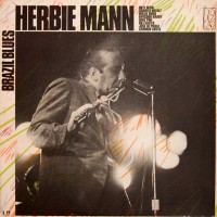 Purchase Herbie Mann - Brazil Blues