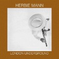 Buy Herbie Mann - London Underground Mp3 Download