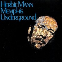 Purchase Herbie Mann - Memphis Underground