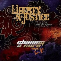 Purchase Liberty N' Justice - Chasing A Cure