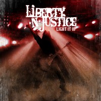 Purchase Liberty N' Justice - Light It Up