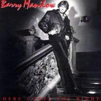 Purchase Barry Manilow - Here Comes The Night