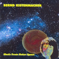 Purchase Bernd Kistenmacher - Music From Outer Space
