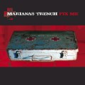 Buy Marianas Trench - Fix Me Mp3 Download