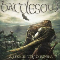 Purchase Battlesoul - Lay Down Thy Burdens