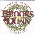 Buy Brooks & Dunn - It Won't Be Christmas Without You Mp3 Download