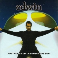 Purchase Edwin - Another Spin Around The Sun
