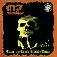 Purchase Oz - Turn The Cross Upside Down