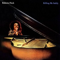 Purchase Roberta Flack - Killing Me Softly